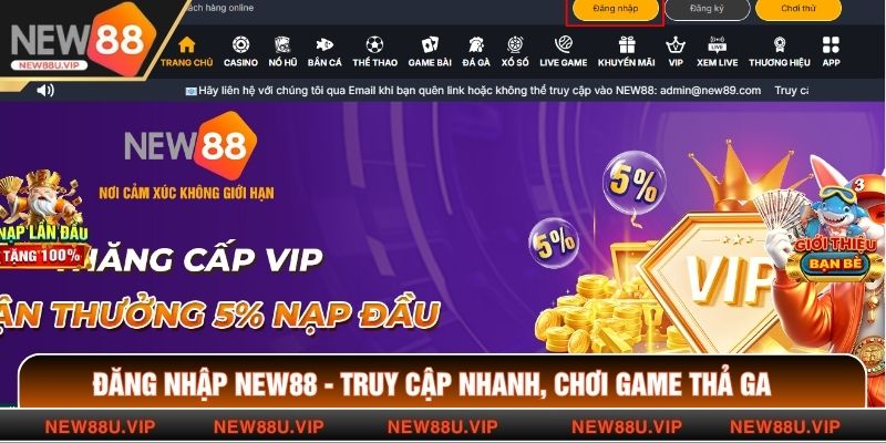 Đăng Nhập New88 - Truy Cập Nhanh, Chơi Game Thả Ga