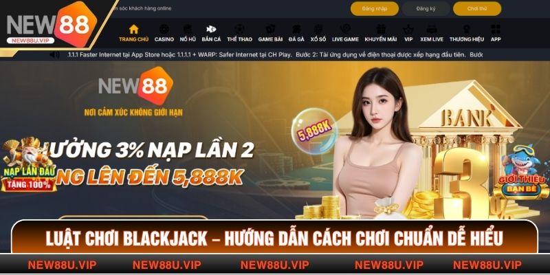 Luật Chơi Blackjack